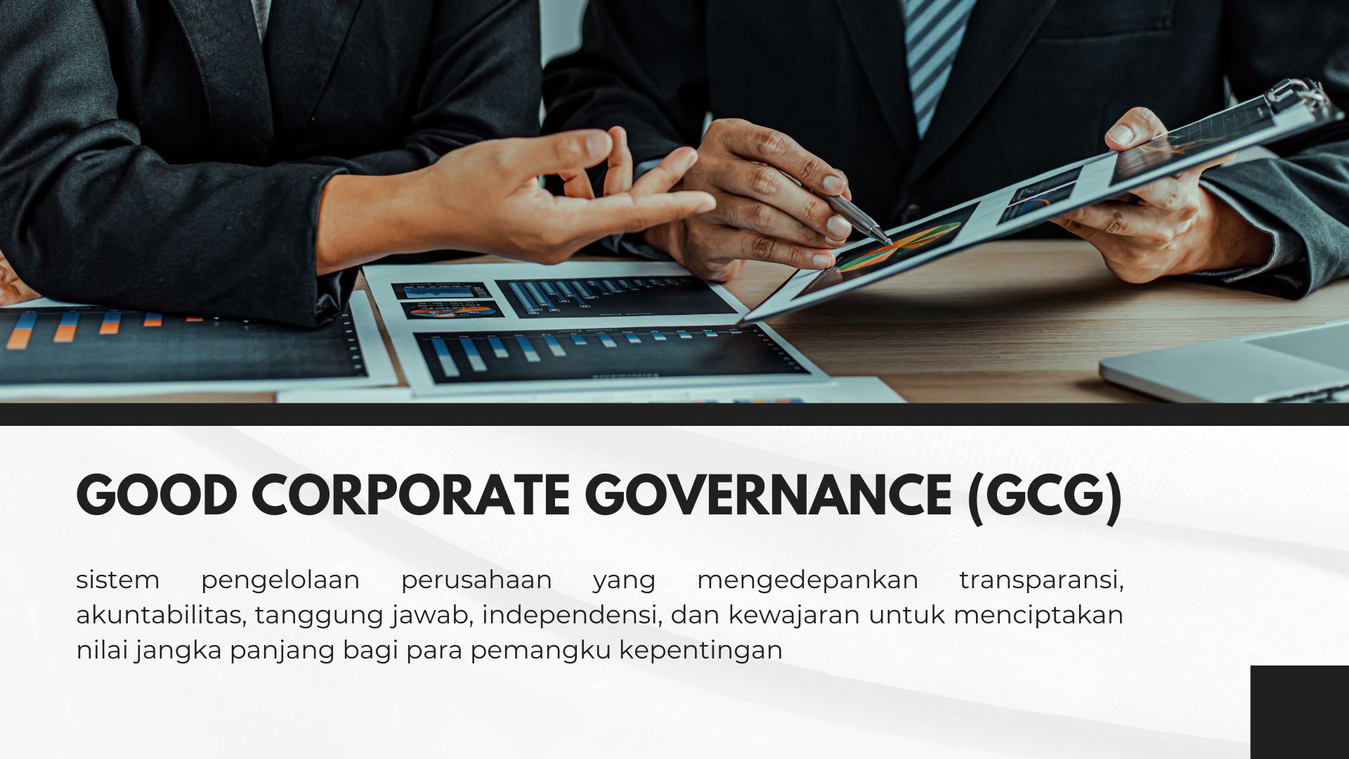 Good Corporate Governance (GCG)